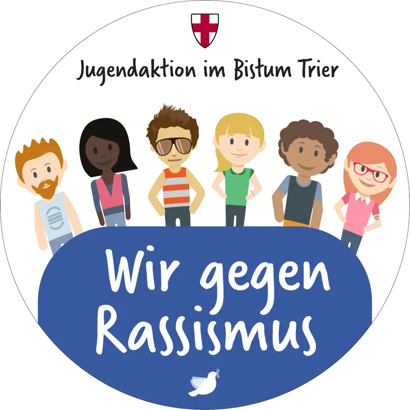 Wir gegen Rassismus – Jugendaktion im Bistum Trier